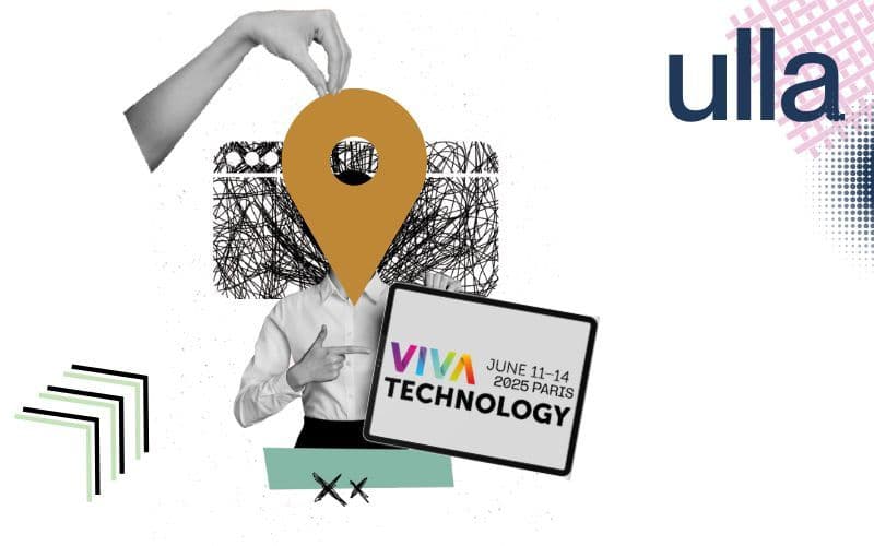 ULLA Technology @ VivaTech 2025