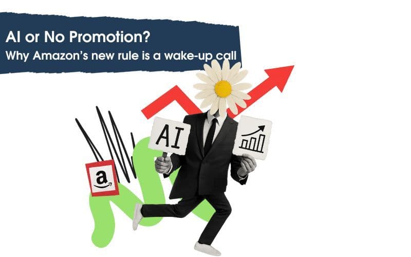 AI or No Promotion? Why Amazon’s new rule is a wake-up call